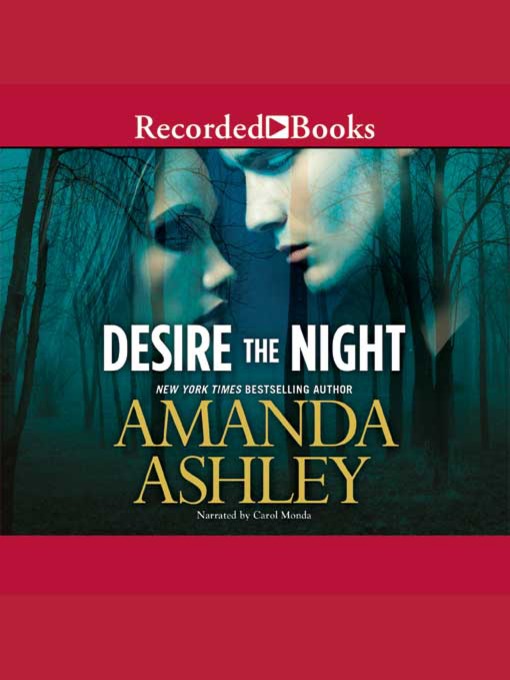 Title details for Desire the Night by Amanda Ashley - Available